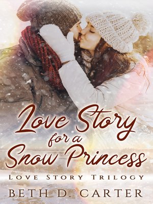 cover image of Love Story for a Snow Princess